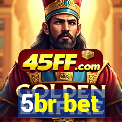 5br bet
